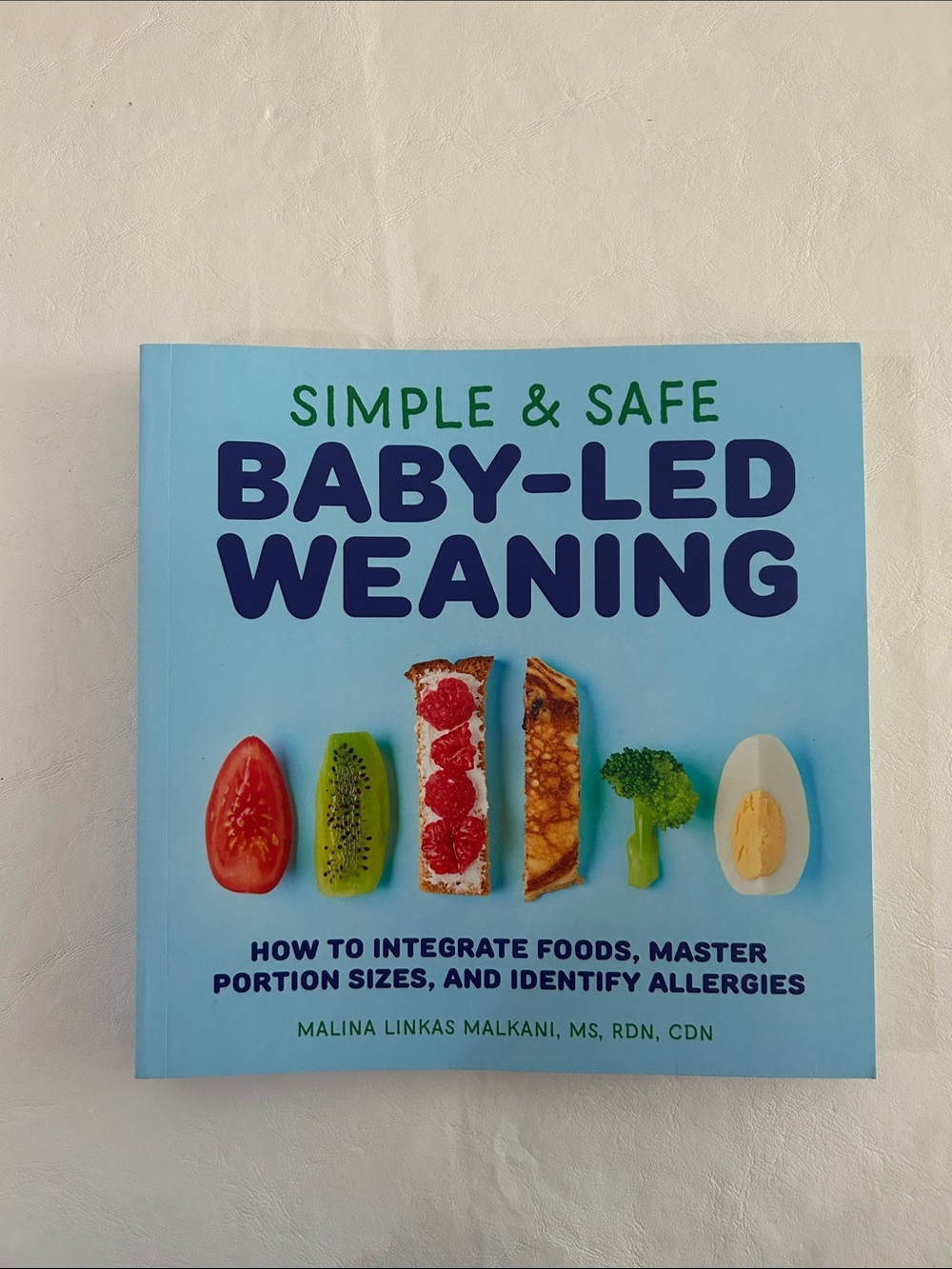Baby-Led Weaning Book - Simple & Safe